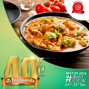 foodpanda, #Don'tCook, Best of 2016 23rd-25th Dec, Islamabad, Desi Cuisine