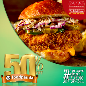 foodpanda, #Don'tCook, Best of 2016 23rd-25th Dec, Islamabad, The Grilled Burger