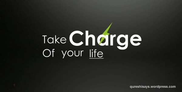 take charge of your life, personal development, self help, change, masterpiece